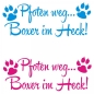 Preview: Pfoten weg...Boxer im Heck Auto Aufkleber Hund Sticker Pfote Pfoten A4075