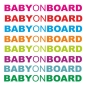 Preview: Baby on Board Auto Aufkleber Sticker Tattoo Babyaufkleber clickstick A210