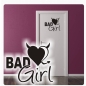 Preview: Bad Girl Türaufkleber Mädchen Wandtattoo Aufkleber Sticker T280