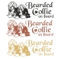 Preview: Auto Aufkleber Bearded Collie on Board Autoaufkleber Sticker A3026