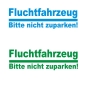 Preview: Fluchtfahrzeug - bitte nicht zuparken Auto Aufkleber Autoaufkleber Sticker A1029