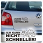 Preview: Ich kann nicht schneller Auto Aufkleber Schildkröte Sticker A1181