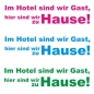 Preview: Im Hotel sind wir Gast... Wohnmobil Aufkleber Wohnwagen WoMo089