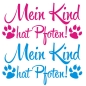 Preview: Mein Kind hat Pfoten Auto Aufkleber Hund Sticker Pfote Pfoten A190