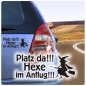 Preview: Platz da Hexe im Anflug Auto Aufkleber Autoaufkleber Sticker A672