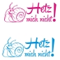 Preview: Hetz mich nicht! Autoaufkleber Schnecke Sticker Aufkleber mich A4102