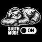Preview: Sloth Mode on - Entspannungsmodus Faultier Wohnmobil Caravan Wohnwagen WoMo503