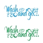 Preview: Wandtattoo Wash and go Wandaufkleber Badezimmer W1562