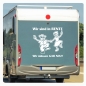 Preview: Wir sind in Rente - Wir müssen gar nix! Caravan Aufkleber Wohnwagen Wohnmobil Sticker WoMo505