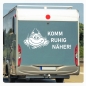 Preview: Wohnmobil Wohnwagen Caravan Aufkleber Sticker Komm ruhig näher! Lustig Schildkröte WoMo464