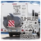 Preview: Wohnmobil Aufkleber Zuhause ist da wo wir parken! WoMo Caravan Aufkleber Sticker WoMo130