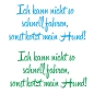 Preview: Ich kann nicht schneller fahren, sonst kotzt mein Hund Auto Aufkleber Autoaufkleber Sticker A4255