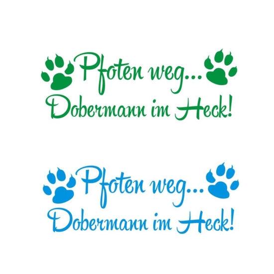 Pfoten weg... Dobermann im Heck Auto Aufkleber Sticker Pfote A564