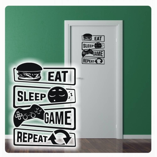 Eat Sleep Game Repeat Wandtattoo Türaufkleber Tür Aufkleber Sticker  T806