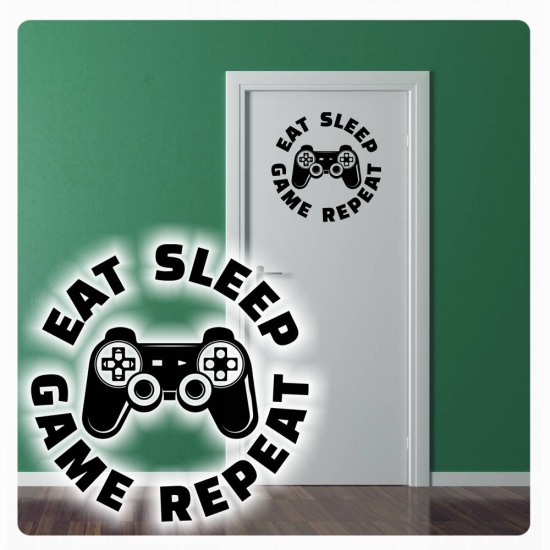 Eat Sleep Game Repeat Wandtattoo Türaufkleber Tür Aufkleber Sticker T807