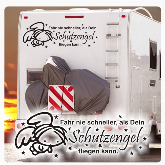 https://clickstick.de/images/product_images/info_images/Fahr-nie-Schneller-als-dein-Schutzengel-l-Wohnmobil-Aufkleber-Wohnwagen-Sticker-01.jpg