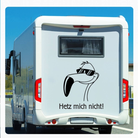 Wohnmobil Aufkleber Flamingo Hetz mich nicht! Cool WoMo Caravan Aufkleber Sticker WoMo129