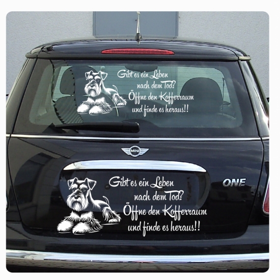 Schnauzer Riesenschanauzer Gibt es ein Leben nach dem Tod Sticker Auto Aufkleber A4276