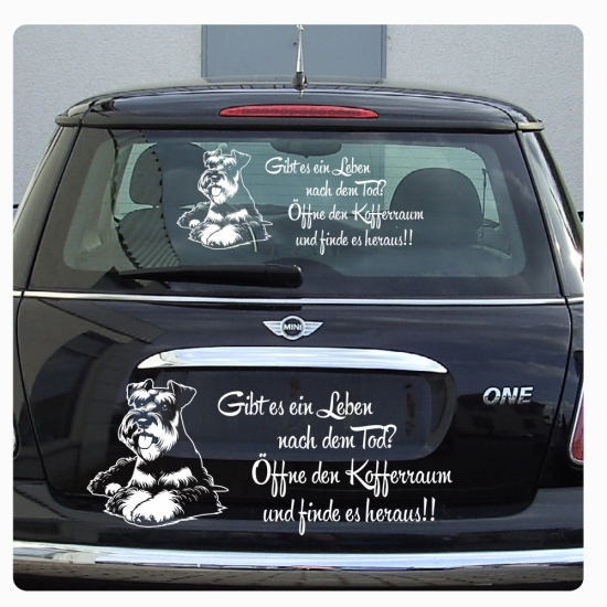 Schnauzer Riesenschnauzer Gibt es ein Leben nach dem Tod Sticker Auto Aufkleber A4275