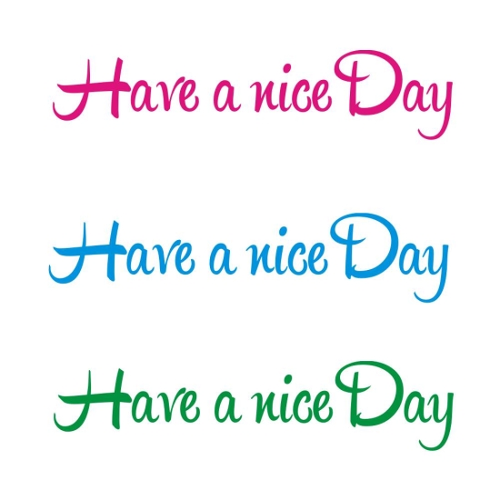 Have a nice Day Autoaufkleber Sticker Aufkleber A750