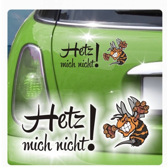 Hetz mich nicht! Autoaufkleber Biene Wespe Hornisse Sticker DA506