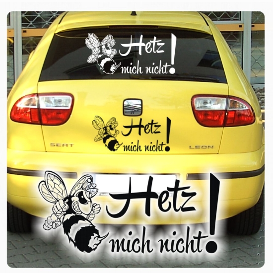 Hetz mich nicht! Auto Aufkleber Biene Wespe Hornisse Sticker A1073