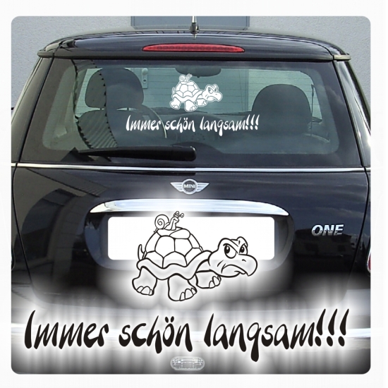 Immer schön langsam! Autoaufkleber Schildkröte Schnecke Sticker A1215