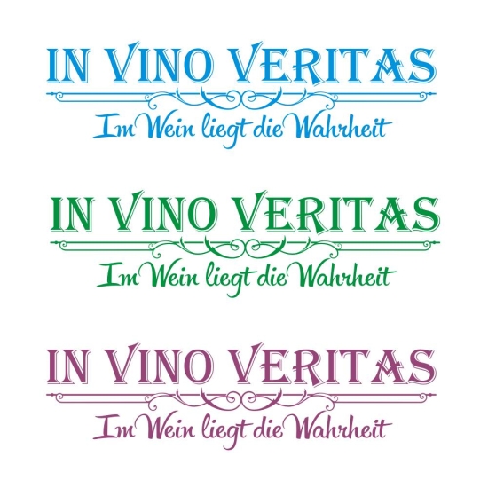 In Vino Veritas -  Im Wein liegt die Wahrheit Wandtattoo W1013