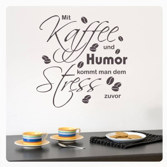 Wandtattoo Kaffee und Humor Stress Wandaufkleber Küche Zitat Coffee W924