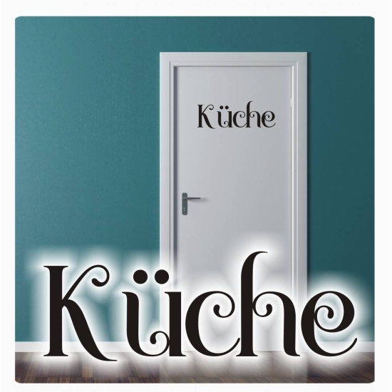 Küche Tür Aufkleber Türaufkleber Wandtattoo Schriftzug T455