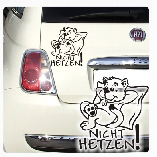Autoaufkleber Nicht Hetzen! Katze Peace Cool Sticker Auto Aufkleber Hetz A3061