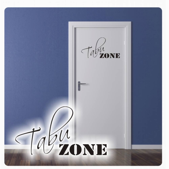 Tabu Zone Tür Aufkleber Wandtattoo Türaukleber T226
