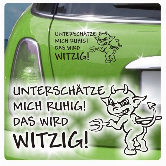 Autoaufkleber Unterschätze mich Teufelchen Aufkleber Auto Aufkleber A1740