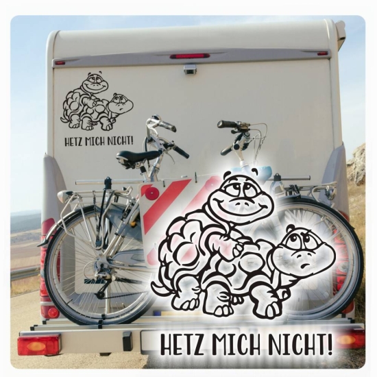 Hetz nicht! Autoaufkleber Schildkröten Chillkröten Sticker Aufkleber mich WoMo034