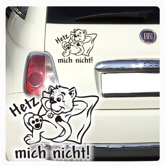 Hetz nicht! Autoaufkleber Katze Chillkatze Peace Sticker Aufkleber A713