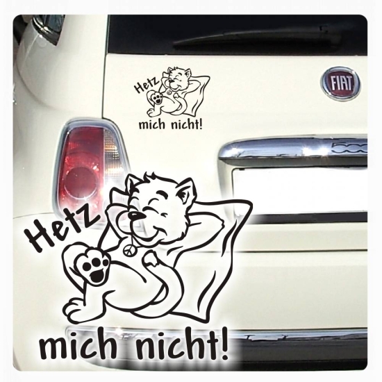 Hetz nicht! Autoaufkleber Katze Chillkatze Peace Sticker Aufkleber A714