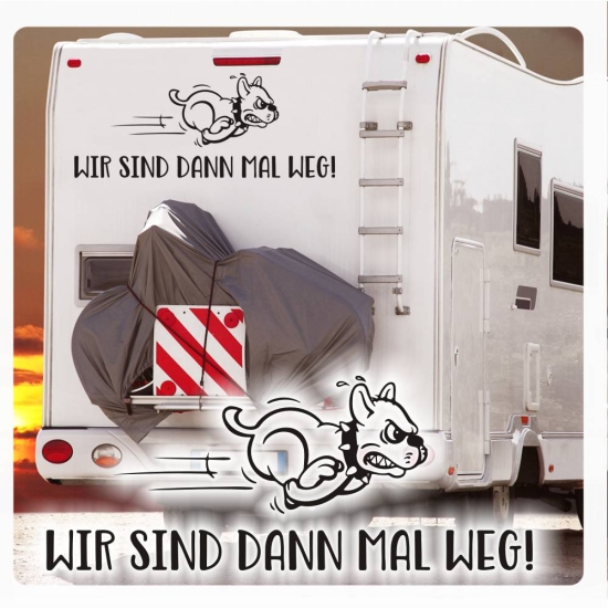 Wir sind dann mal weg! Französische Bulldogge Wohnmobil Camping Sticker Aufkleber Autoaufkleber lustig WoMo226