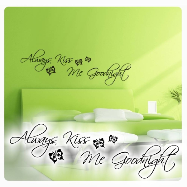 Always Kiss Me Goodnight Wandtattoo Wandsticker Schlafzimmer W813