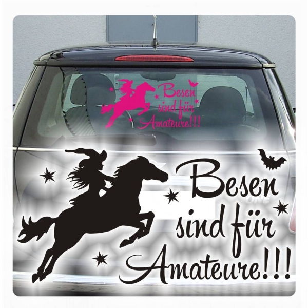 Auto Aufkleber Besen sind für Amateure Hexe Autoaufkleber clickstick A565