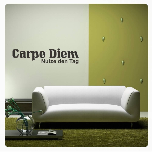 Carpe Diem Nutze den Tag Wandtattoo Wandaufkleber W1574