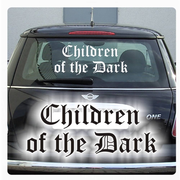 Children of the Dark Schriftzug Autoaufkleber Auto Aufkleber Sticker A257