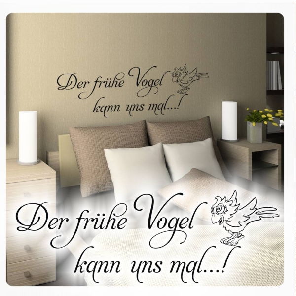 Der Frühe Vogel kann uns mal Wandtattoo Wandaufkleber W1102