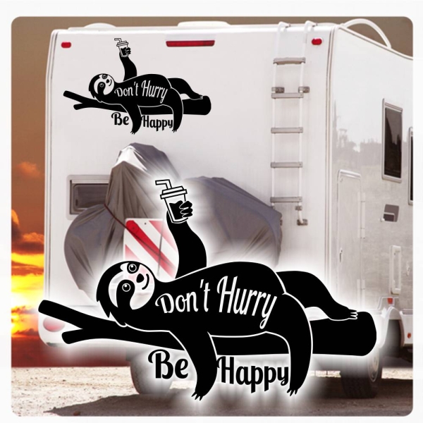 Wohnmobil Aufkleber Faultier Don´t Hurry Be Happy Wohnwagen Aufkleber Sticker Caravan Wohnwagen WoMo330