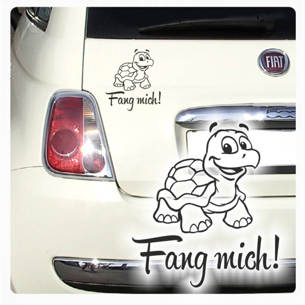 Autoaufkleber Fang mich! Hetz nicht! Schildkröte Sticker Aufkleber Turtle A3023