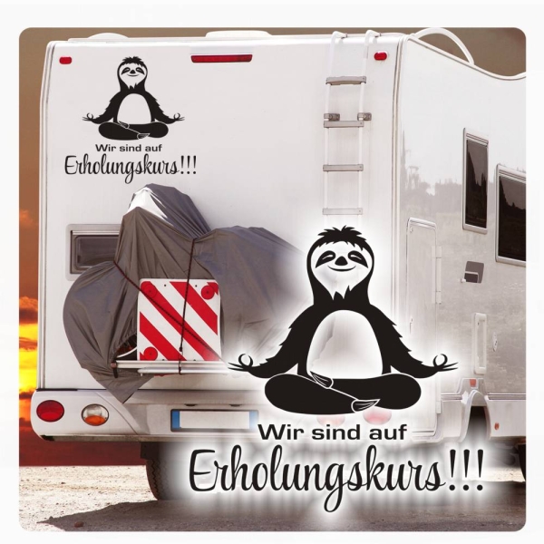 Wir sind auf Erholungskurs!!! Faultier Yoga Wohnmobil Aufkleber Wohnwagen Sticker WoMo068