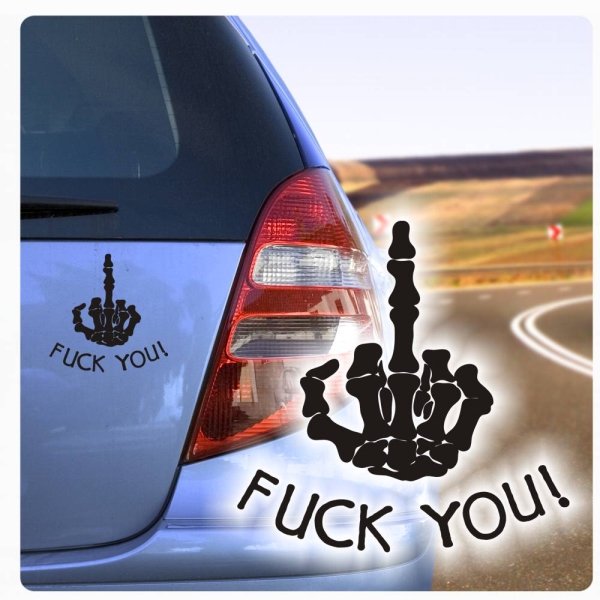 Autoaufkleber Stinkefinger Fuck You FUCK YOU Knochen Hand Auto Aufkleber A230