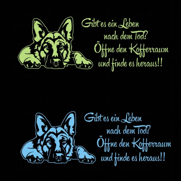 Schäferhund Gibt es ein Leben nach dem Tod Sticker Auto Aufkleber A1718