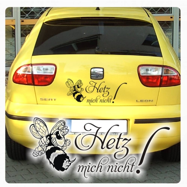 Hetz mich nicht! Auto Aufkleber Biene Wespe Sticker A956