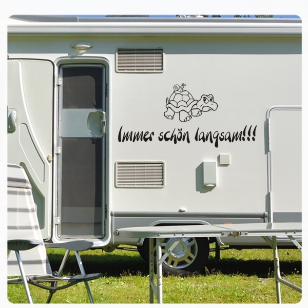 Wohnmobil Aufkleber Immer schön langsam Turtle Wohnwagen Sticker WoMo Caravan WoMo012