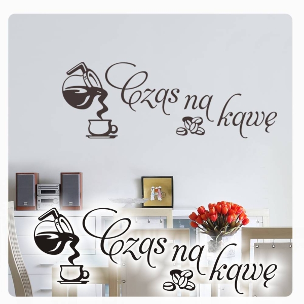 Czas na kawe Kaffee Zeit polnisch Wandtattoo Wandaufkleber Kaffee Zeit W1507